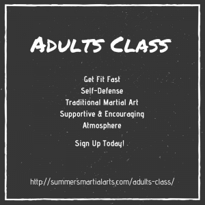 adults class, get fit fast, self-defense, traditional martial arts, supportive and encouraging atmosphere, bellefonte, state college, summers martial arts
